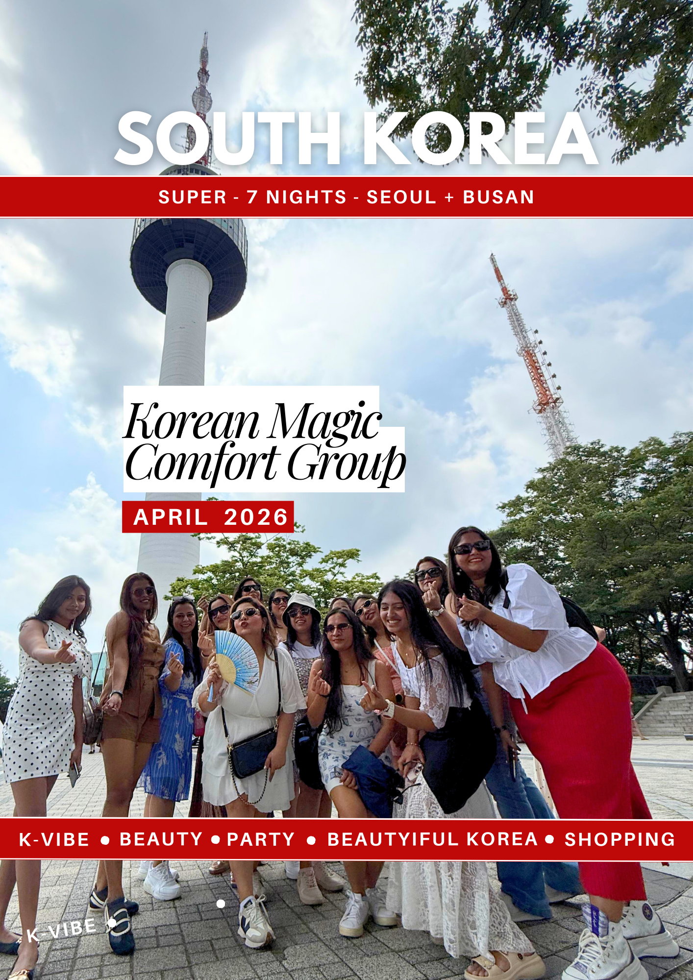 South Korea Girls Trip | Comfort 7.0 | April