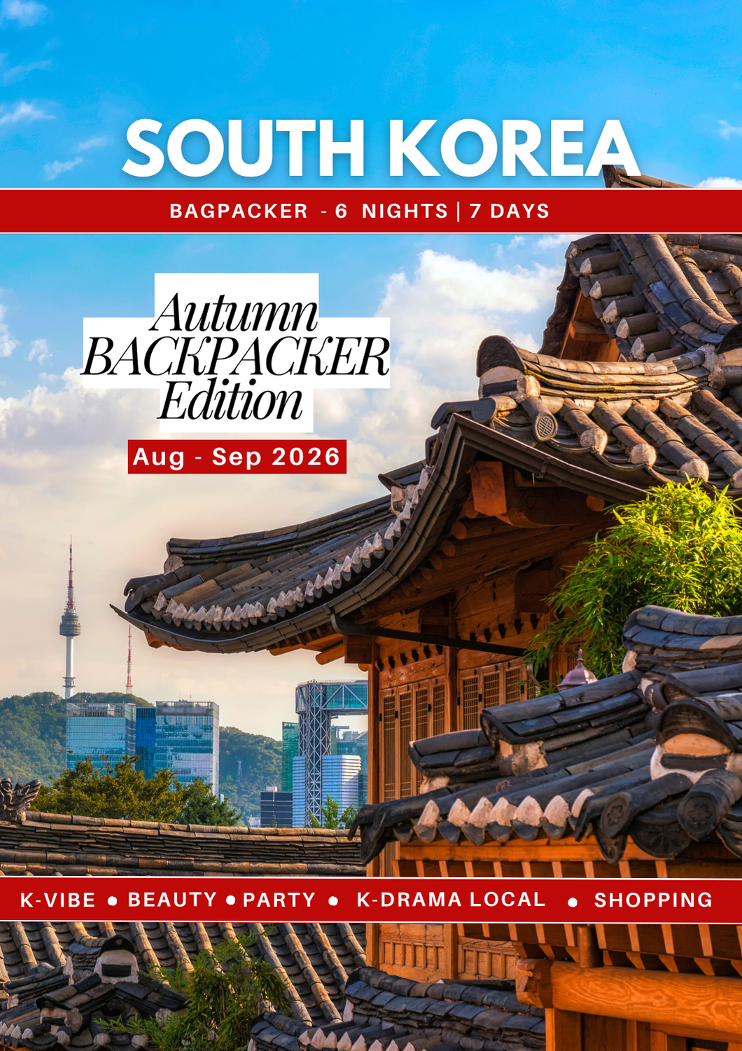 South Korea Trip| Mixed Group | Backpacker 10.0 | Aug - Sep